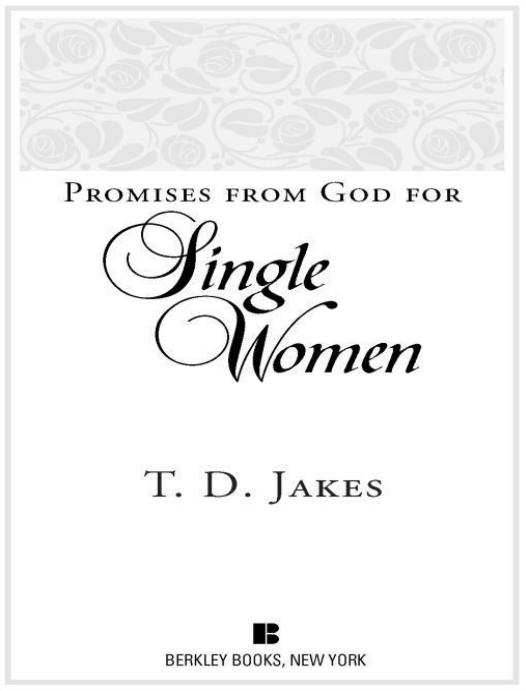 Promises From God For Single Women by T. D. Jakes