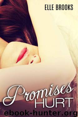 Promises Hurt by Elle Brooks