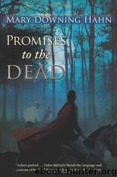 Promises to the Dead by Mary Downing Hahn