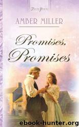 Promises, Promises by Amber Miller