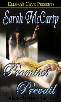 Promises: Promises Prevail by Sarah McCarty