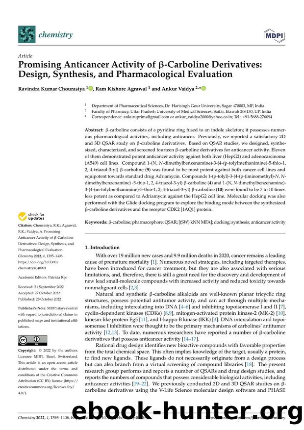 Promising Anticancer Activity of -Carboline Derivatives: Design, Synthesis, and Pharmacological Evaluation by Ravindra Kumar Chourasiya Ram Kishore Agrawal & Ankur Vaidya