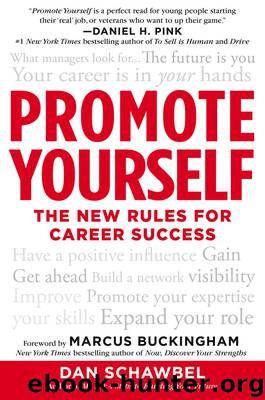 Promote Yourself by Dan Schawbel