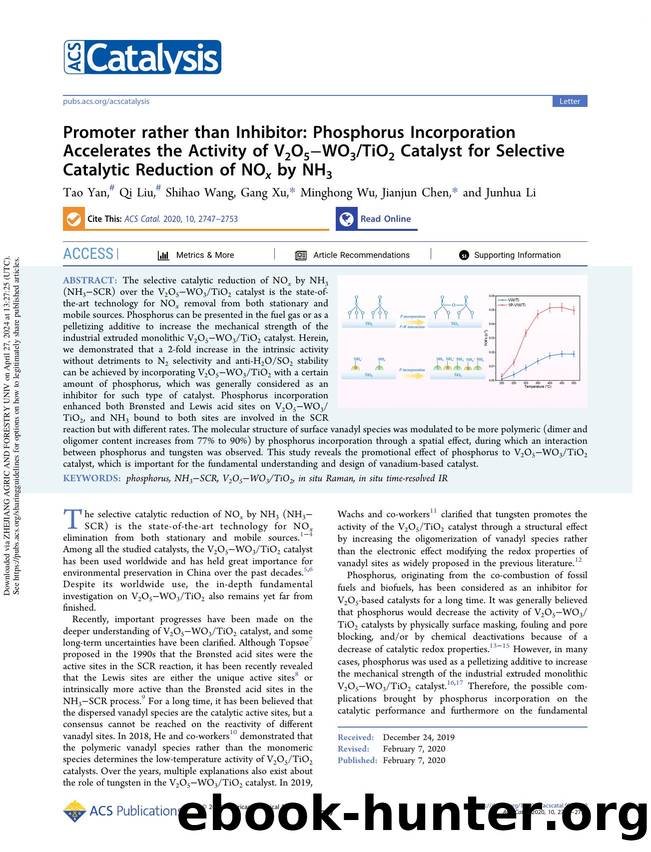 Promoter rather than Inhibitor: Phosphorus Incorporation Accelerates the Activity of V2O5âWO3TiO2 Catalyst for Selective Catalytic Reduction of NOx by NH3 by Tao Yan Qi Liu Shihao Wang Gang Xu Minghong Wu Jianjun Chen & Junhua Li
