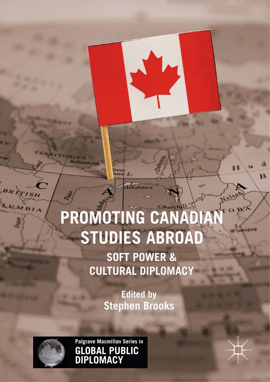 Promoting Canadian Studies Abroad by Stephen Brooks