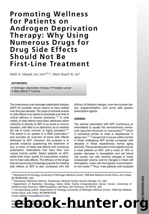 Promoting Wellness for Patients on Androgen Deprivation Therapy: Why Using Numerous Drugs for Drug Side Effects Should Not Be First-Line Treatment by Mark A. Moyad MD MPH & Mack Roach III MD