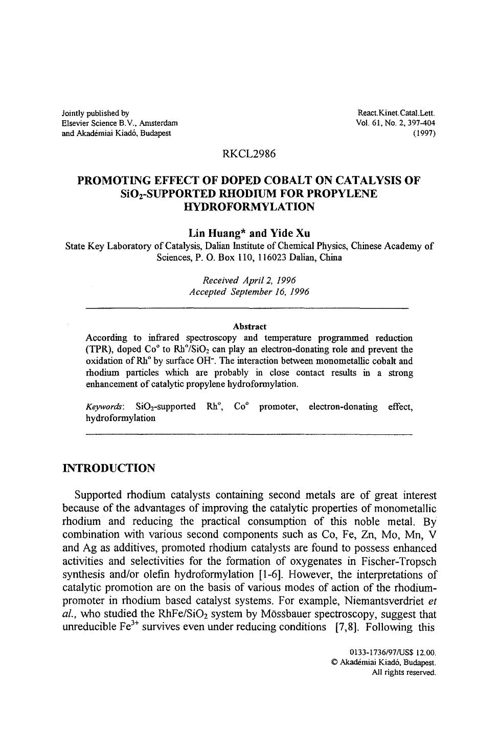 Promoting effect of doped cobalt on catalysis of SiO <Subscript>2 <Subscript>-supported rhodium for propylene hydroformylation by Unknown