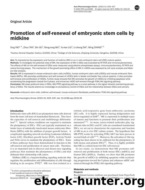 Promotion of self-renewal of embryonic stem cells by midkine by Xing Yao & Zhou Tan & Bin Gu & Rong-rong Wu & Yu-kan Liu & Li-cheng Dai & Ming Zhang