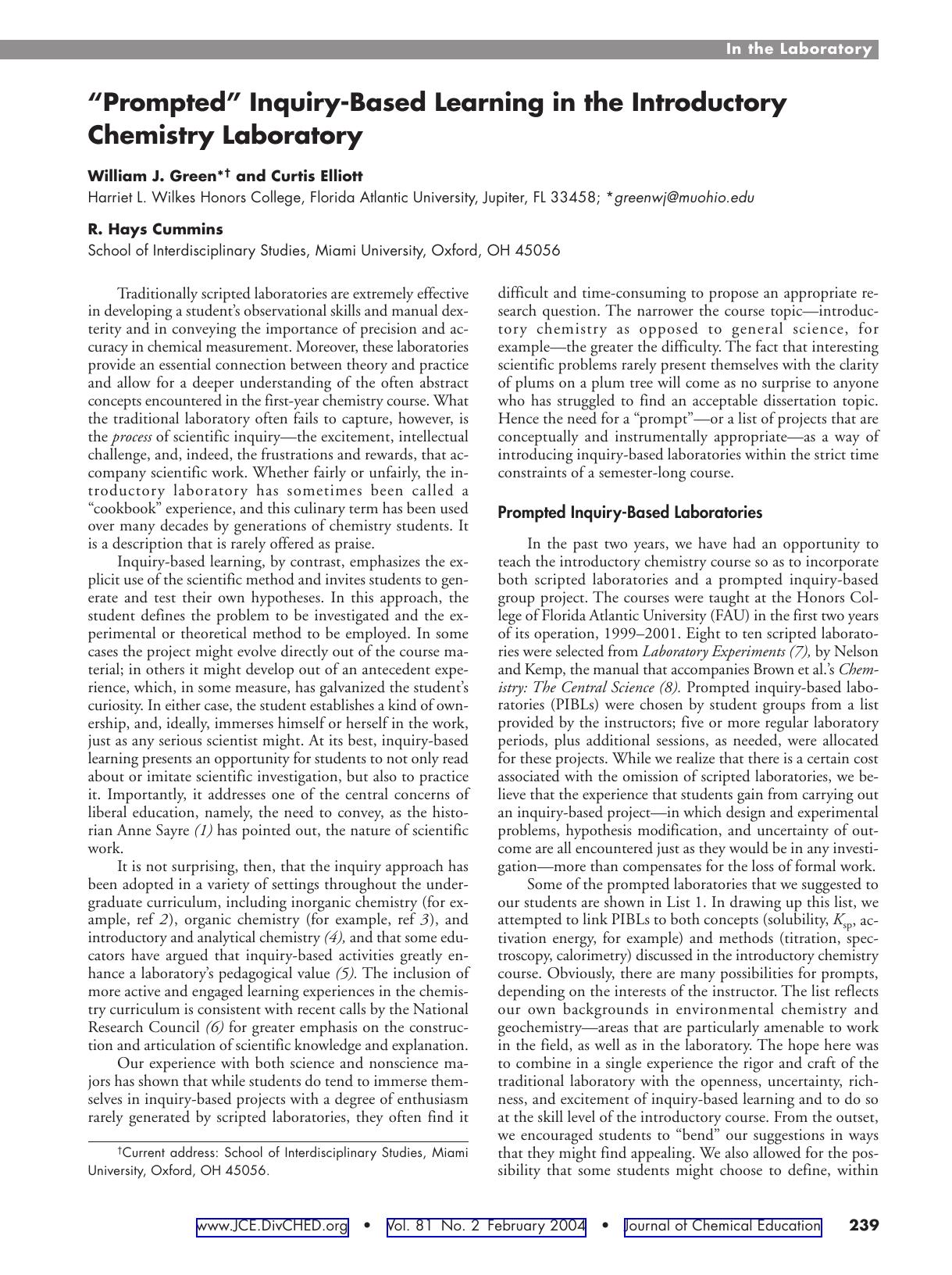 Prompted" Inquiry-Based Learning in the Introductory Chemistry Laboratory by William J. Green Curtis Elliott and R. Hays Cummins
