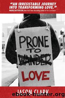 Prone to Love by Jason Clark