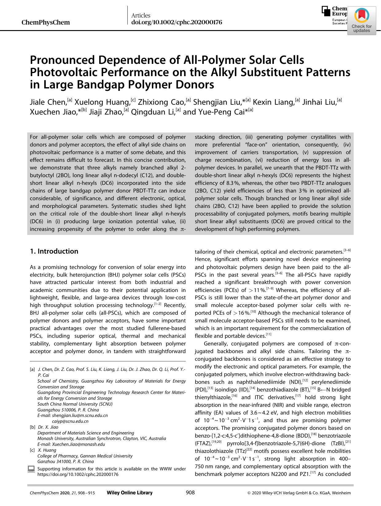 Pronounced Dependence of AllâPolymer Solar Cells Photovoltaic Performance on the Alkyl Substituent Patterns in Large Bandgap Polymer Donors by Unknown