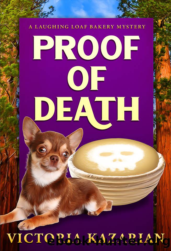 Proof of Death: A Laughing Loaf Bakery Mystery #5 (The Laughing Loaf Bakery Mysteries) by Victoria Kazarian