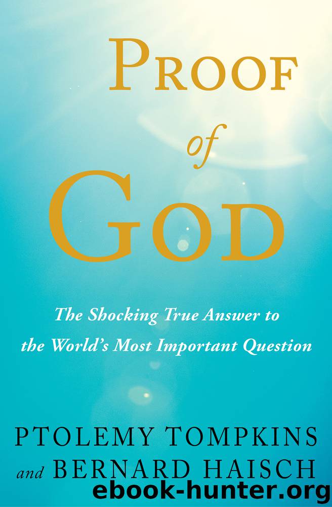 Proof of God by Ptolemy Tompkins
