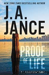 Proof of Life by Jance J. A