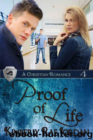 Proof of Life: A Christian Romance (BlackThorpe Security Book 4) by Jordan Kimberly Rae