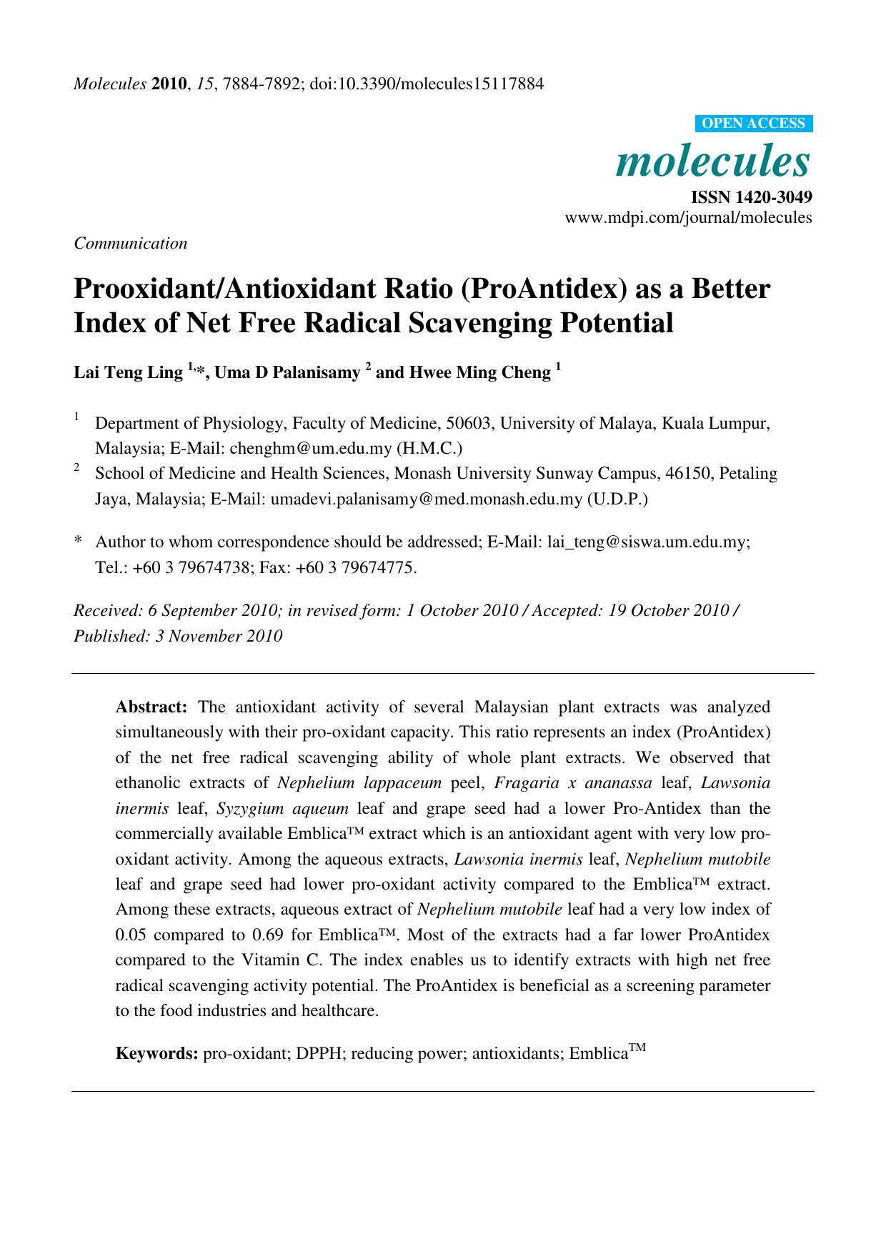ProoxidantAntioxidant Ratio (ProAntidex) as a Better Index of Net Free Radical Scavenging Potential by Lai Teng Ling & Uma D Palanisamy and Hwee Ming Cheng