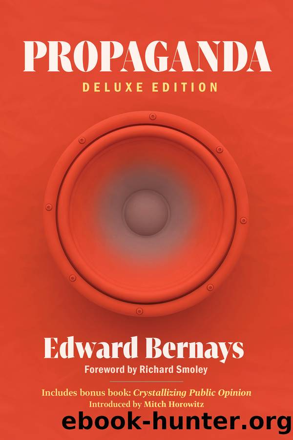 Propaganda (Deluxe Edition) by Edward Bernays