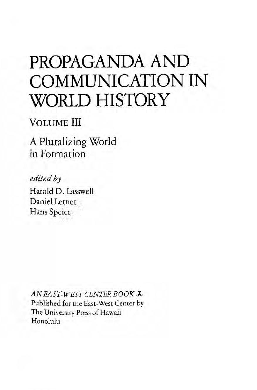 Propaganda and Communication in World History vol. III by Harrold Lasswell Daniel Lerner Hans Speier