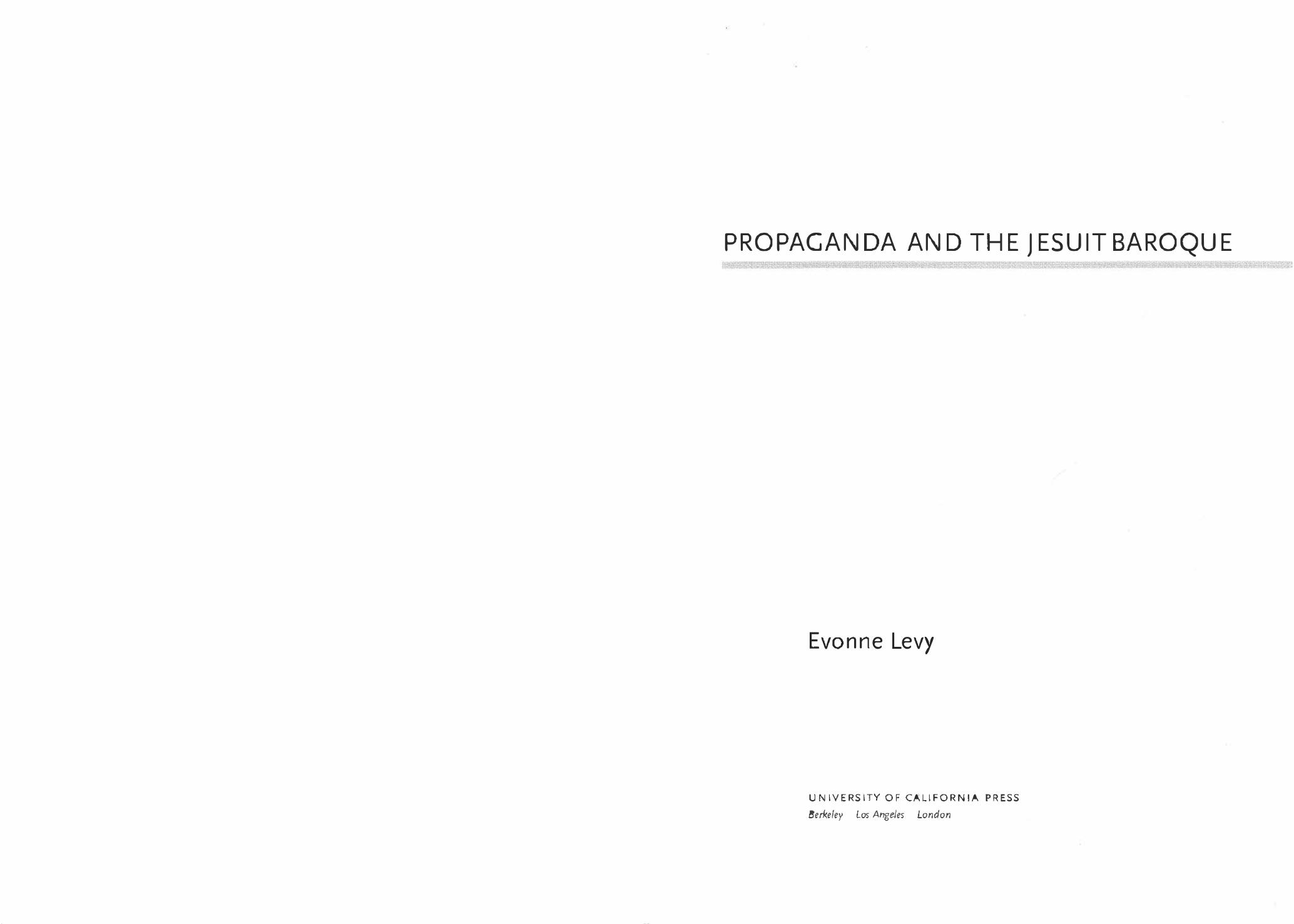 Propaganda and the Jesuit Baroque by Evonne Levy