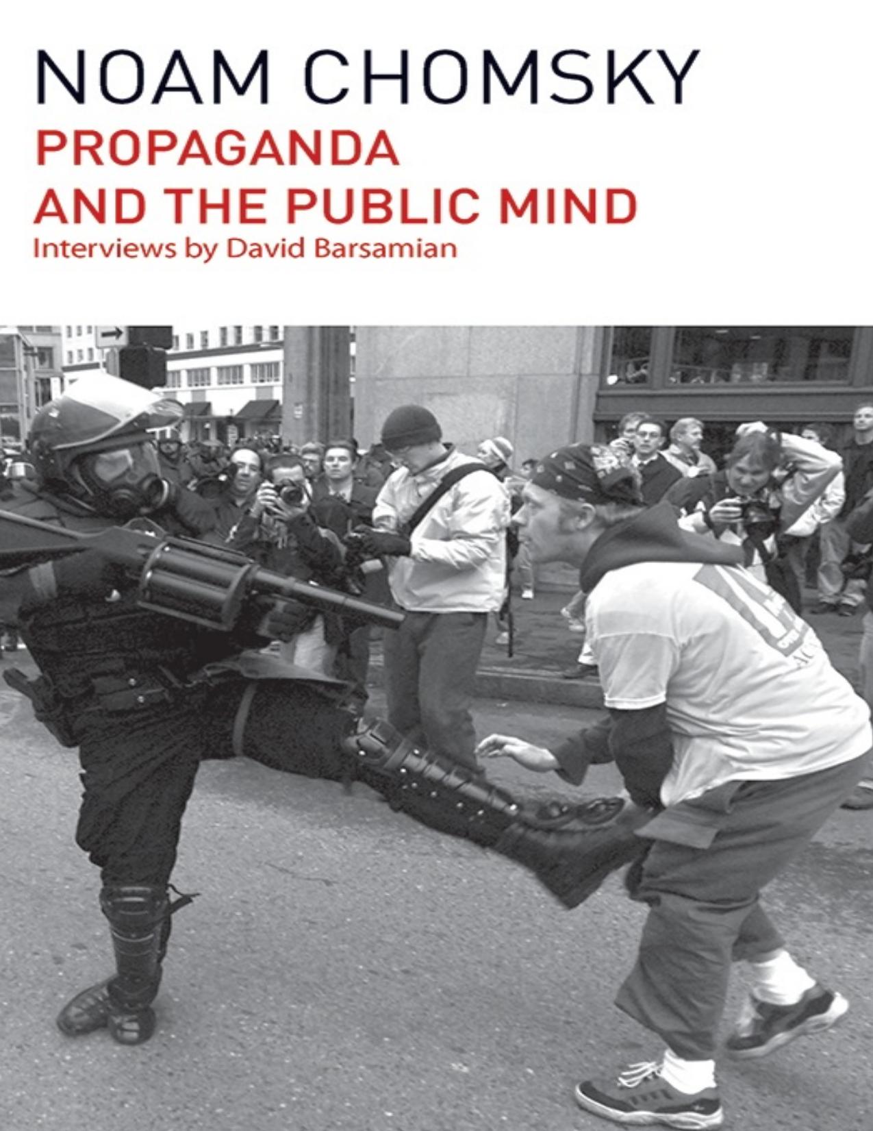 Propaganda and the Public Mind by Noam Chomsky & David Barsamian