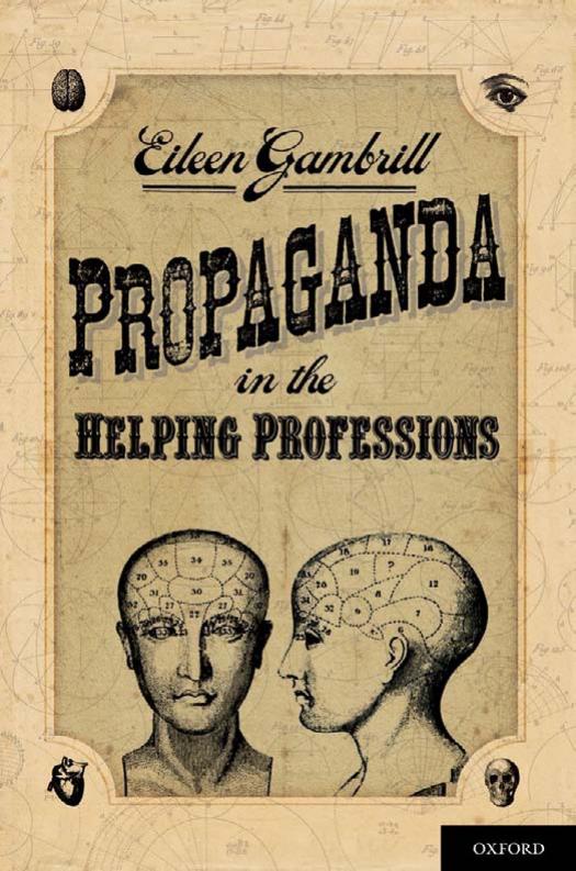 Propaganda in the Helping Professions by Eileen Gambrill