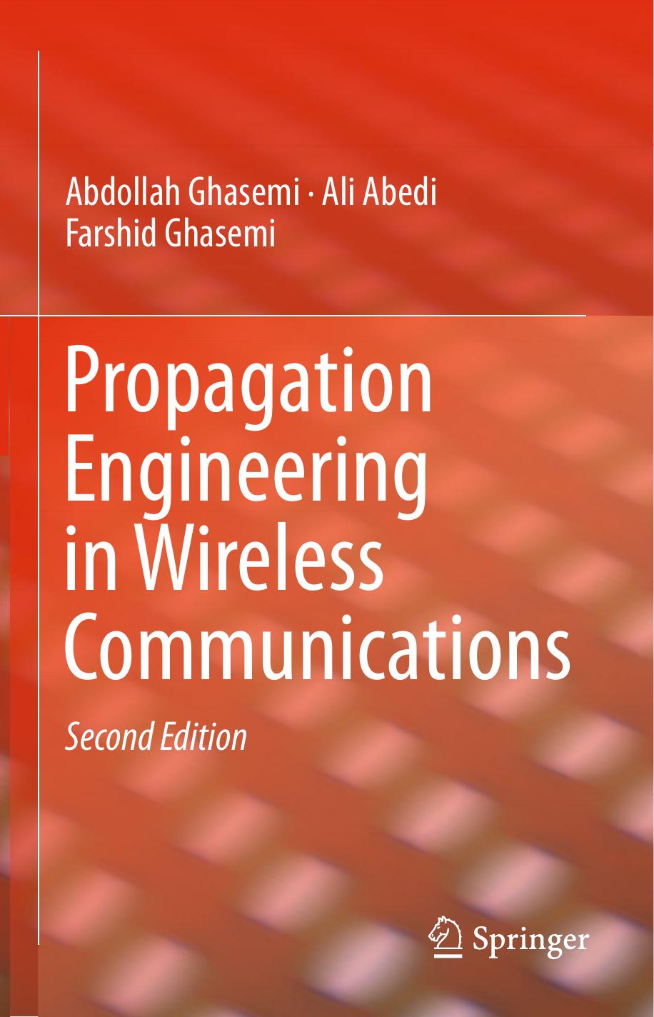 Propagation Engineering In Wireless Communications 2nd Edition by Unknown