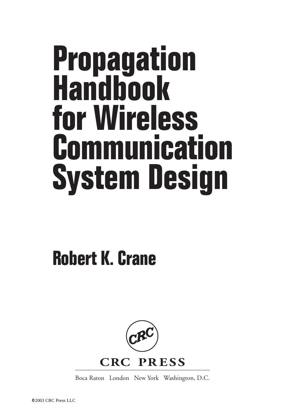 Propagation Handbook for Wireless Communication System Design by Unknown