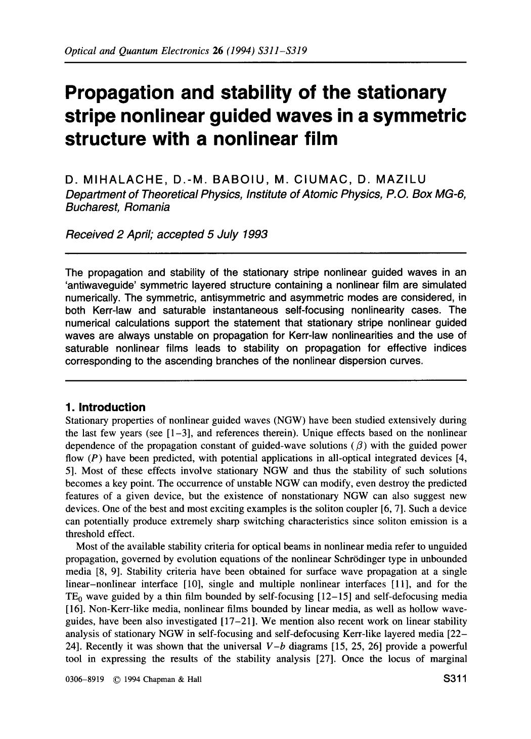 Propagation and stability of the stationary stripe nonlinear guided waves in a symmetric structure with a nonlinear film by Unknown