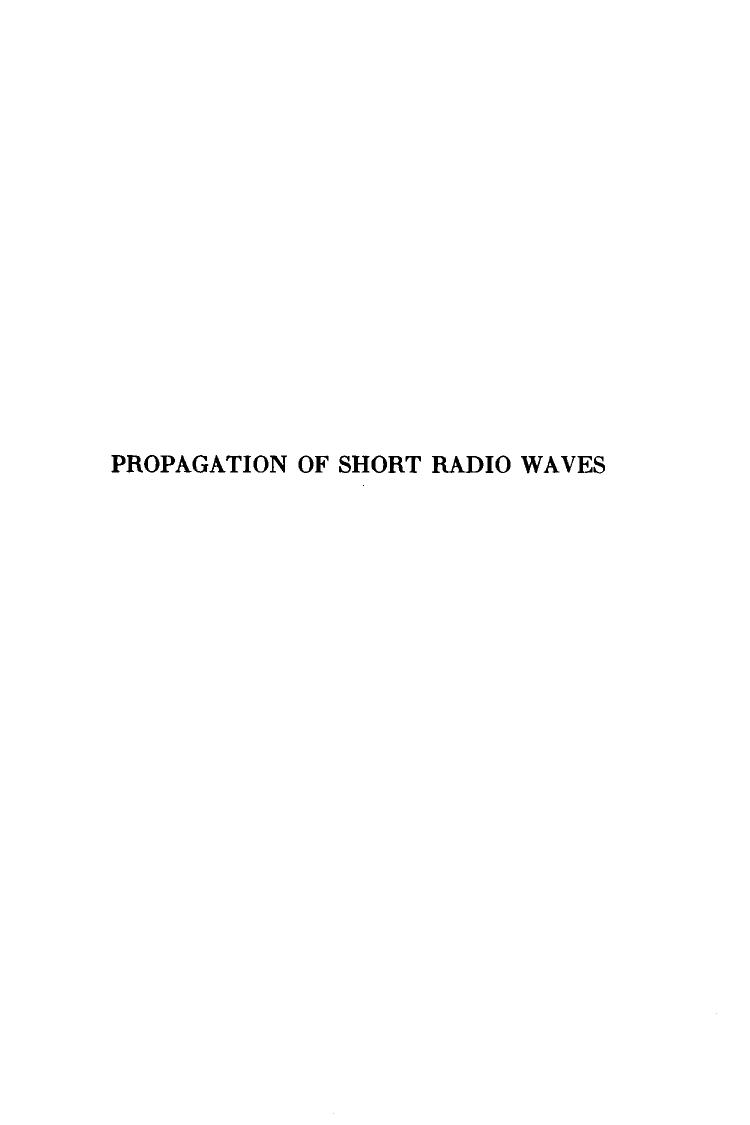Propagation of short radio waves by Donald E Kerr