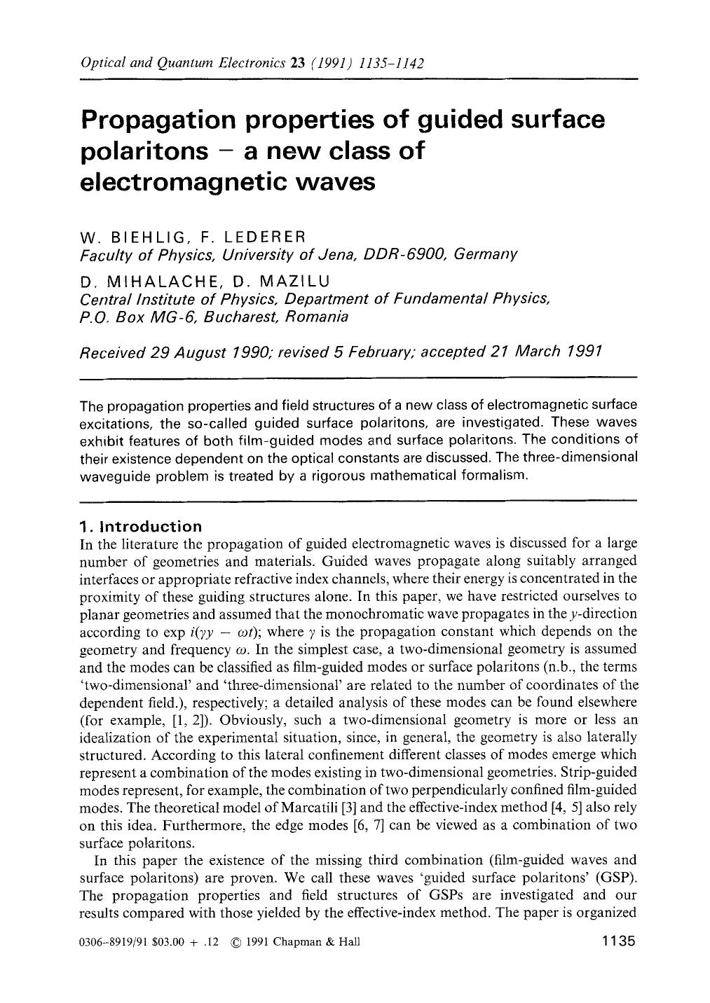 Propagation properties of guided surface polaritons &#x2014; a new class of electromagnetic waves by Unknown