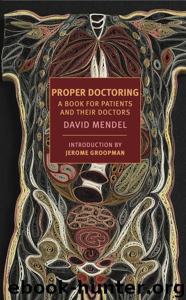 Proper Doctoring by David Mendel
