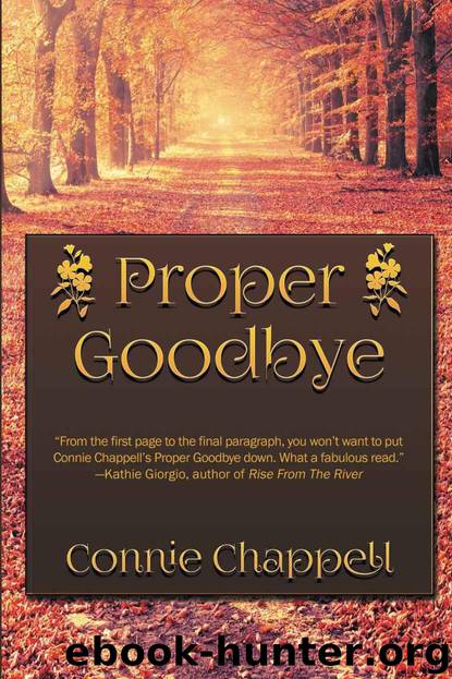 Proper Goodbye by Chappell Connie