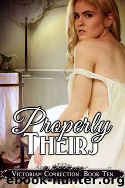 Properly Theirs by Emily Tilton