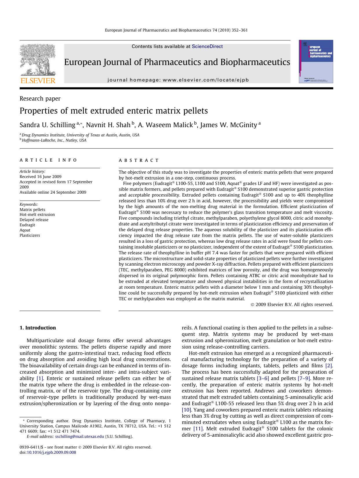 Properties of melt extruded enteric matrix pellets by Sandra U. Schilling; Navnit H. Shah; A. Waseem Malick; James W. McGinity