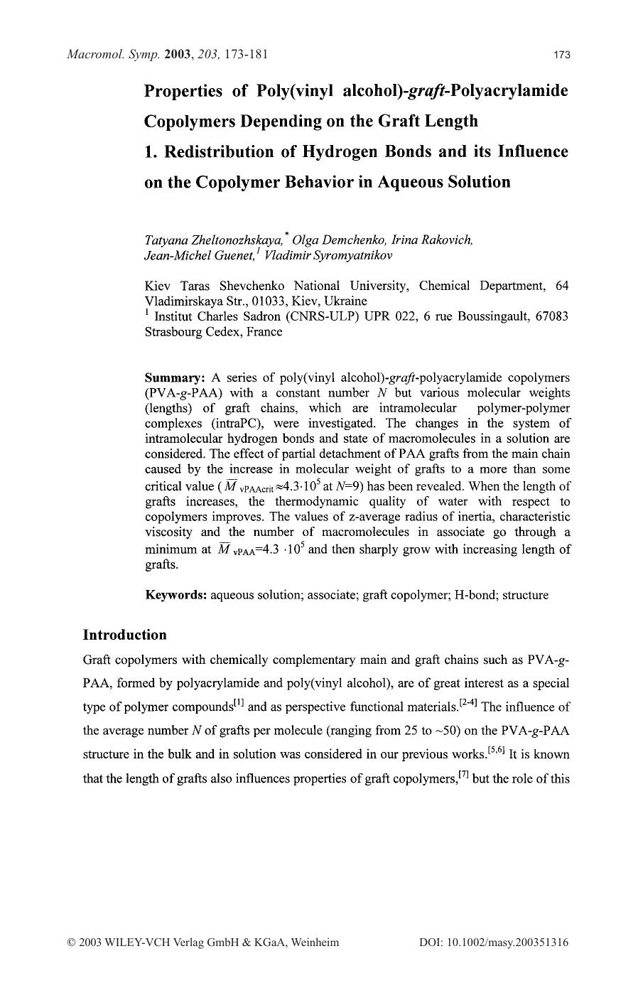 Properties of poly(vinyl alcohol)-graft-polyacrylamide copolymers depending on the graft length[period] 1[period] Redistribution of hydrogen bonds and its influence on the copolyme by Unknown