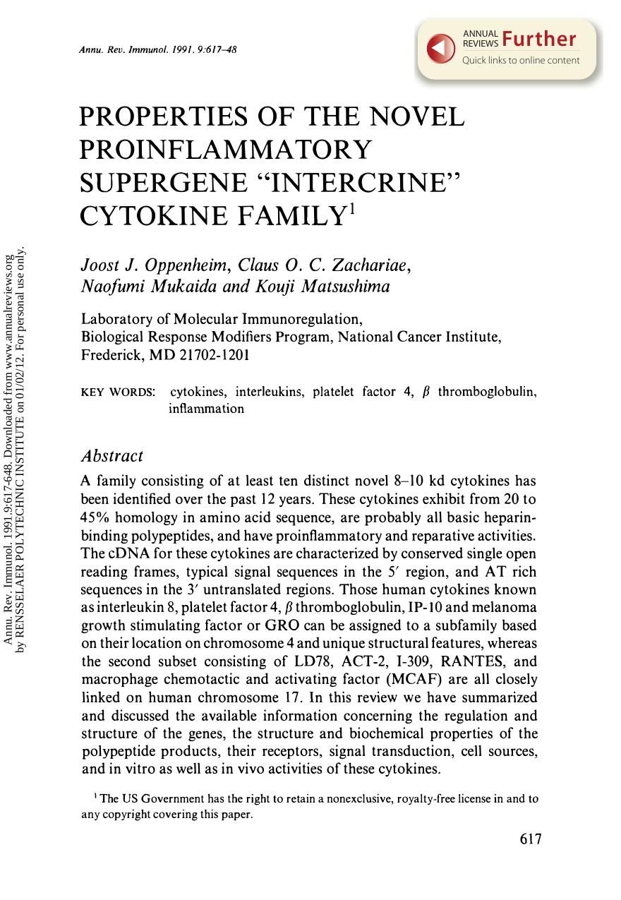 Properties of the Novel Proinflammatory Supergene "Intercrine" Cytokine Family by J J Oppenheim C O C Zachariae N Mukaida & K Matsushima