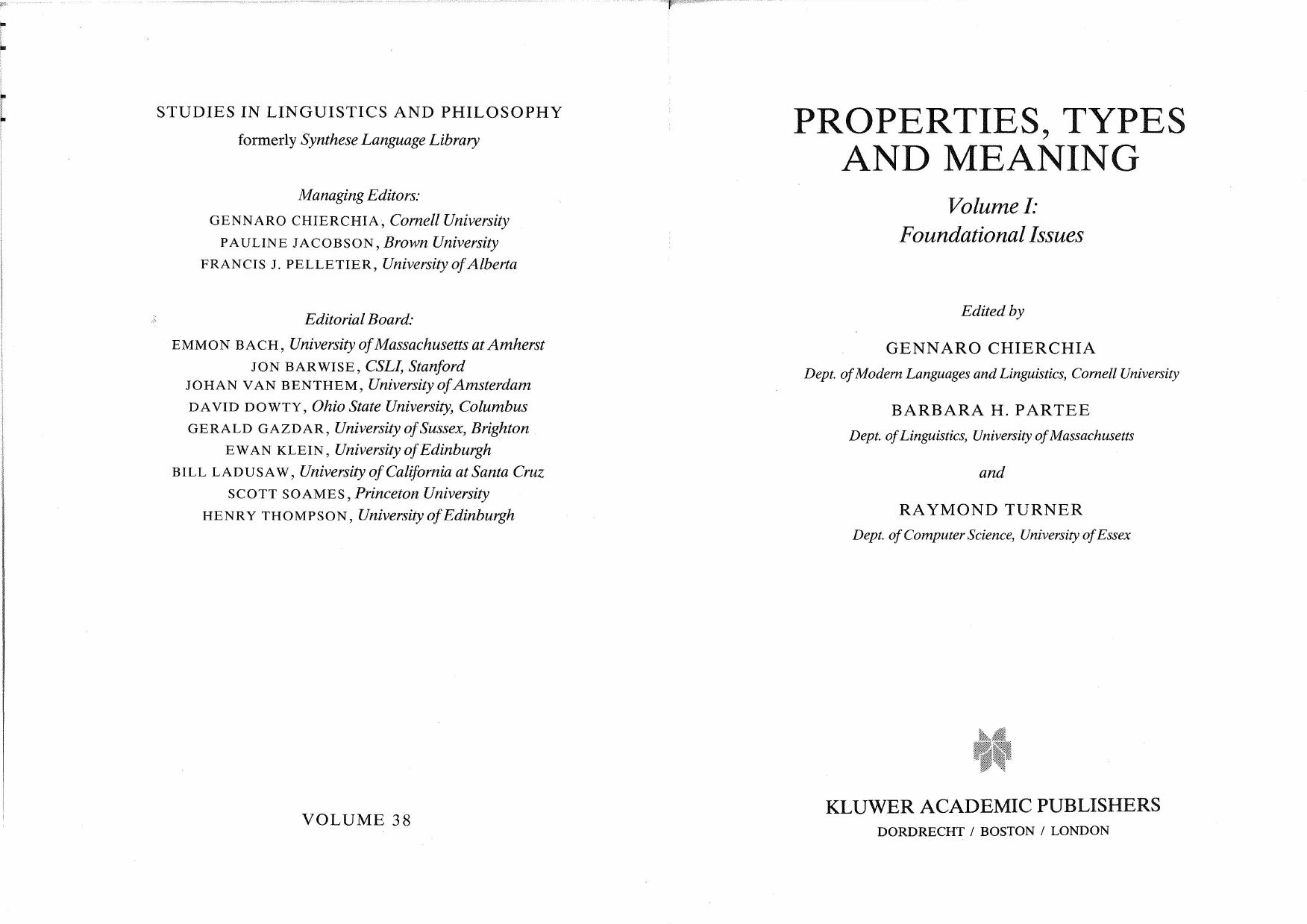 Properties, Types and Meaning (Volume I: Foundational Issues) by Gennaro Chierchia; Barbara H. Partee; Raymond Turner (eds.)