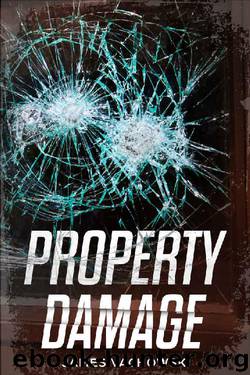 Property Damage by James Vachowski