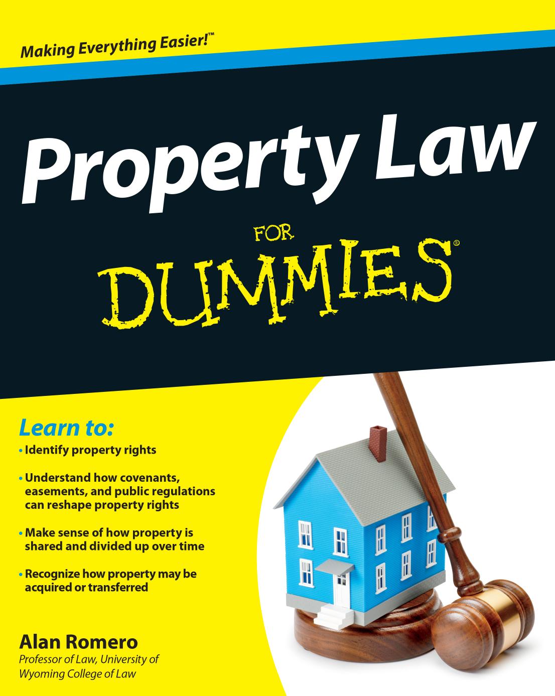Property Law For Dummies by Alan R. Romero