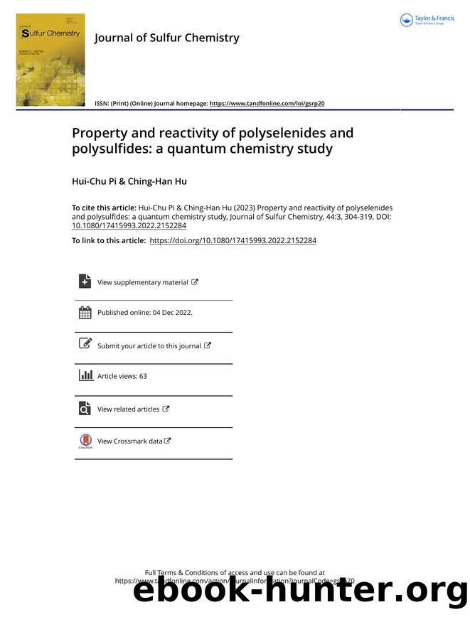 Property and reactivity of polyselenides and polysulfides: a quantum chemistry study by Hui-Chu Pi & Ching-Han Hu