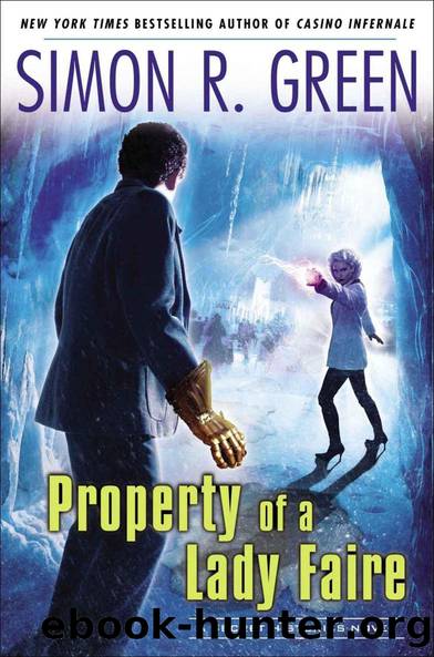 Property of a Lady Faire: A Secret Histories Novel by Simon R. Green
