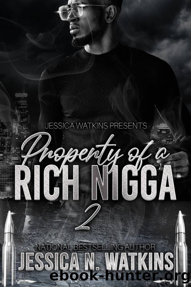 Property of a Rich Nigga 2 by Watkins Jessica N