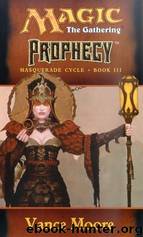 Prophecy (mtg-3) by Vance Moore