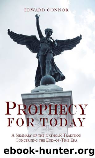 Prophecy For Today by Edward Connor