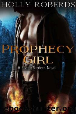 Prophecy Girl by Holly Roberds