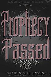 Prophecy Passed by Sharon Stevenson