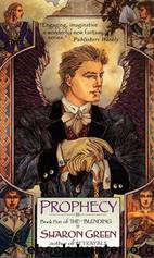 Prophecy: Book Five of the Blending by Sharon Green