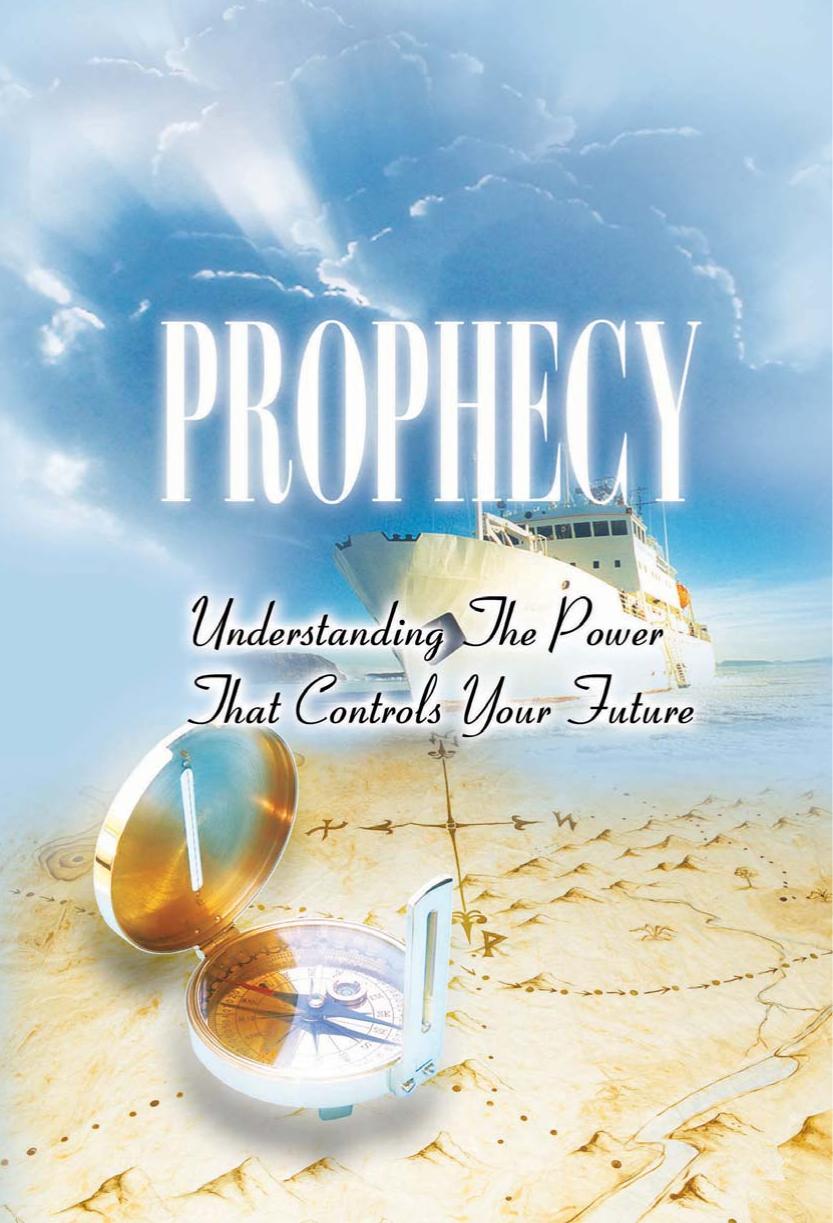 Prophecy: Understanding the power that controls your future by Pastor Chris Oyakhilome
