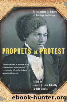 Prophets of Protest by Timothy Patrick McCarthy