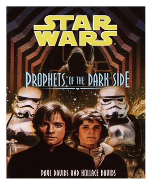 Prophets of the Dark Side by Paul Davids & Hollace Davids